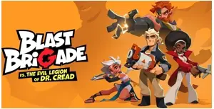 Blast-Brigade-vs-the-Evil-Legion-of-Dr-Cread